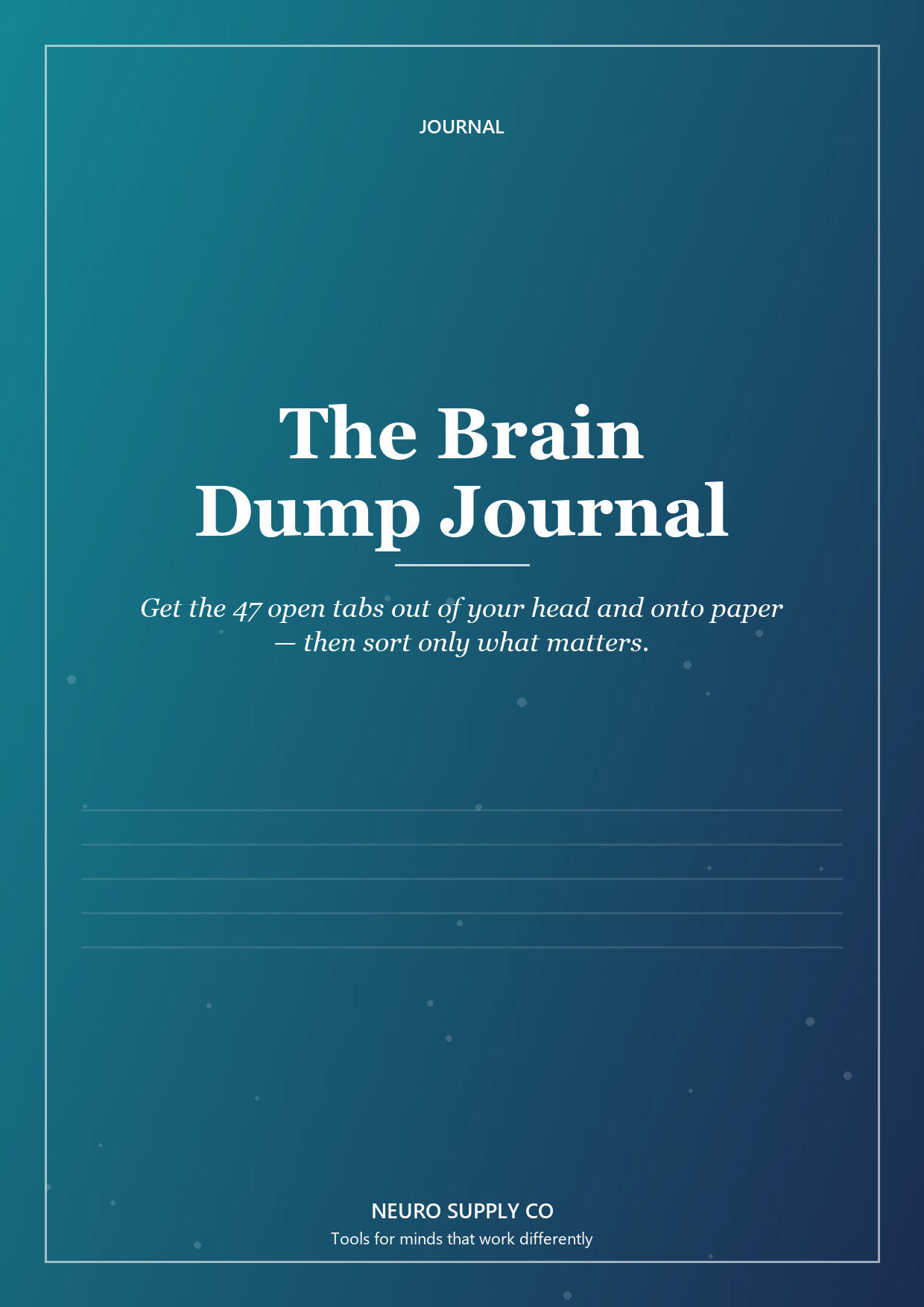 The Brain Dump Journal