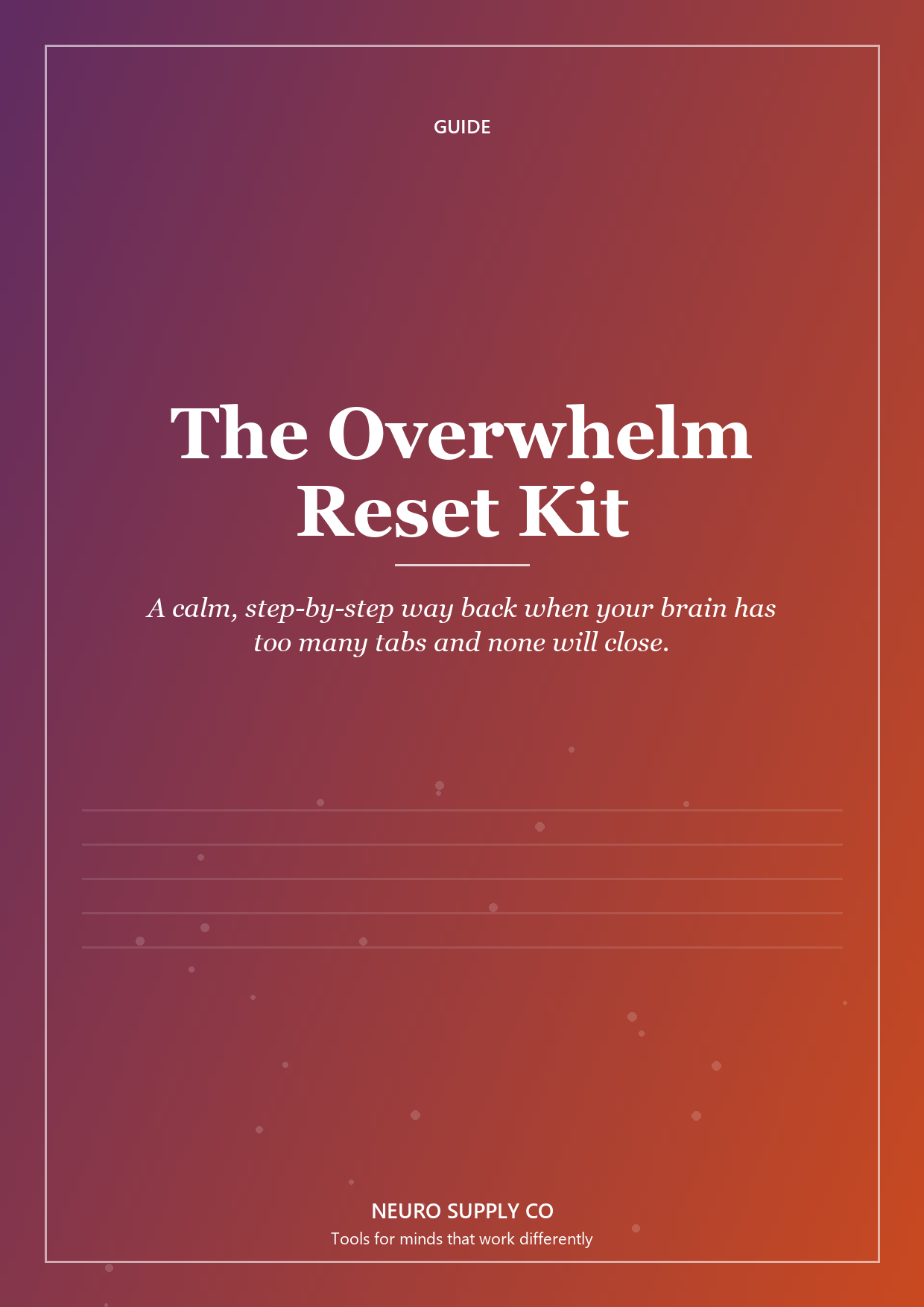 The Overwhelm Reset Kit