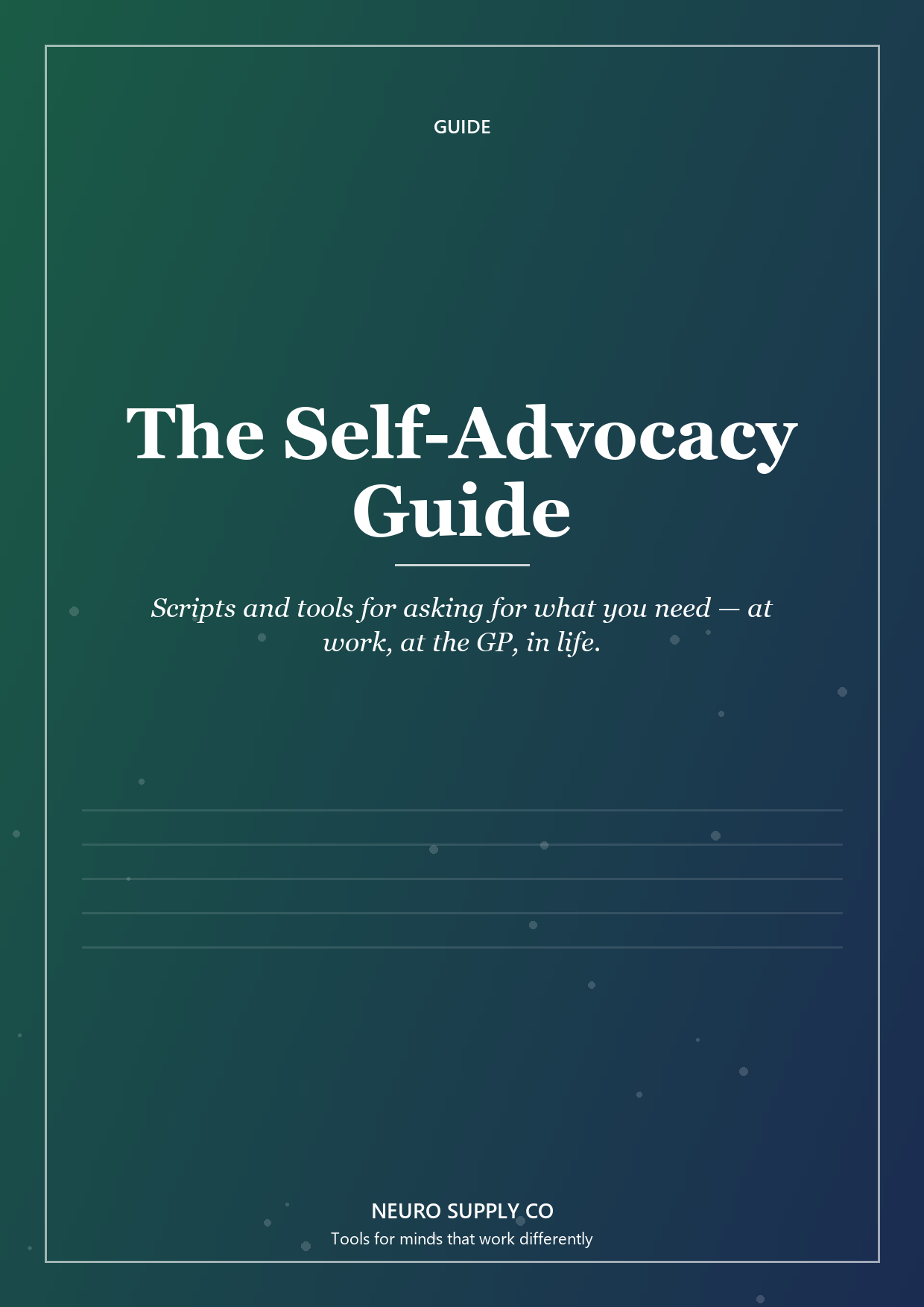 The Self-Advocacy Guide