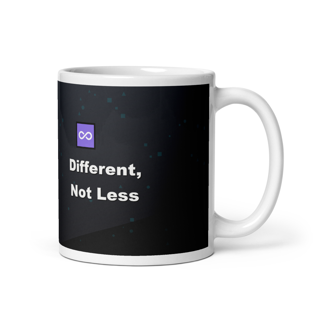 Different, Not Less Mug