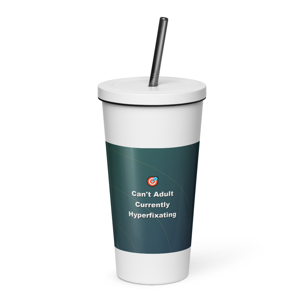 Can't Adult, Currently Hyperfixating Tumbler