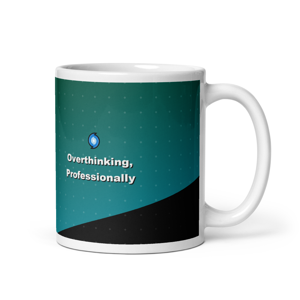 Overthinking, Professionally Mug
