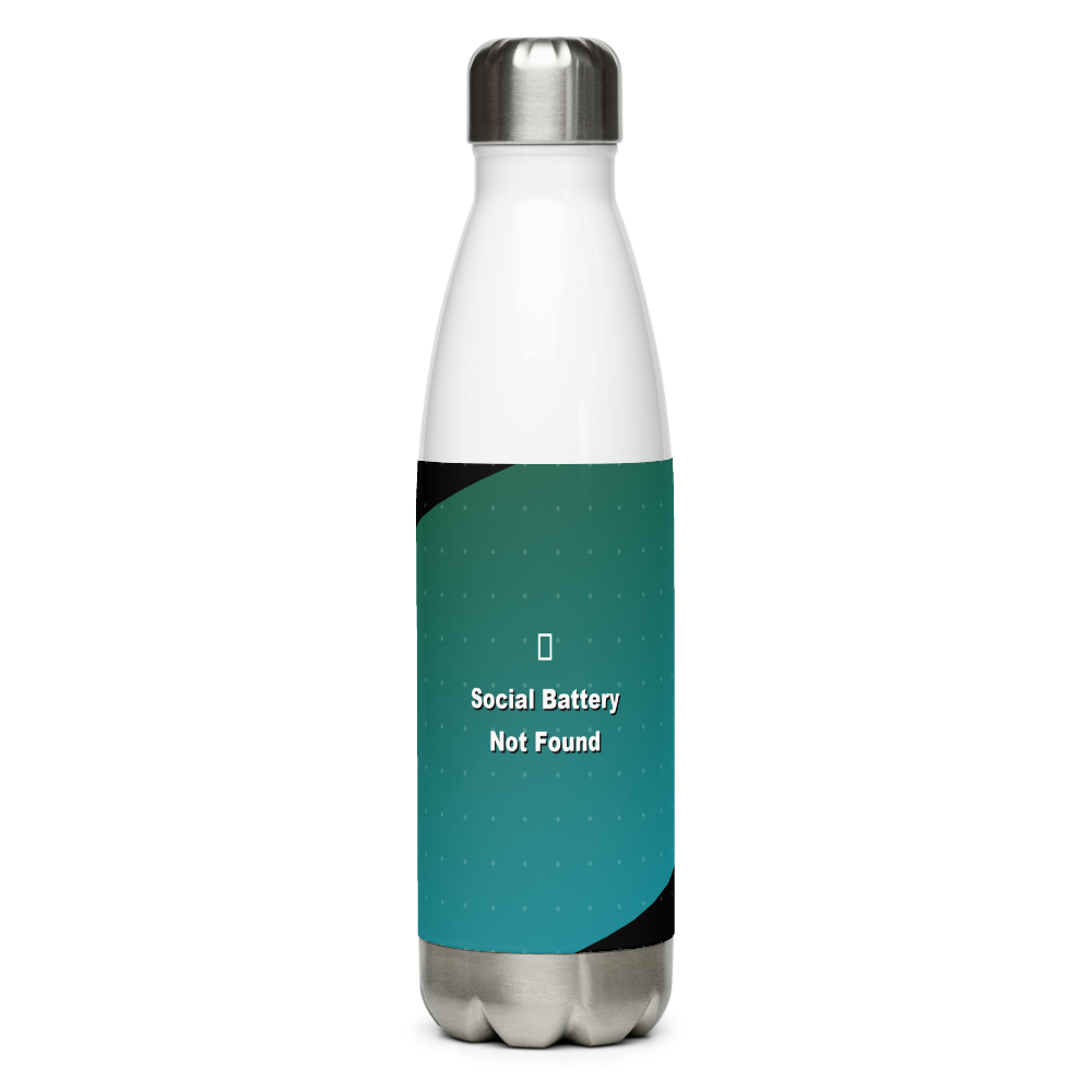 Social Battery: Not Found Water Bottle
