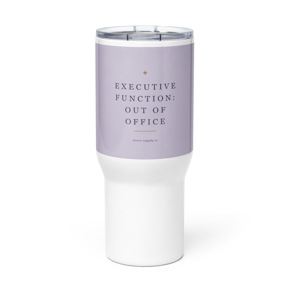 Executive Function: Out of Office Travel Mug