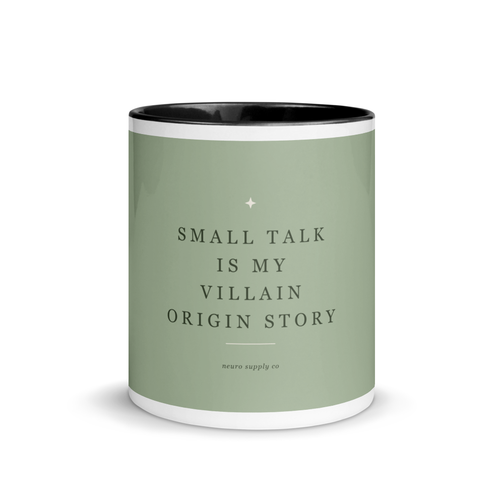 Small Talk Is My Villain Origin Story Colour-Inside Mug