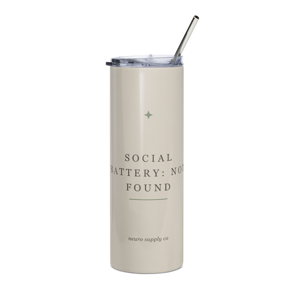 Social Battery: Not Found Steel Tumbler