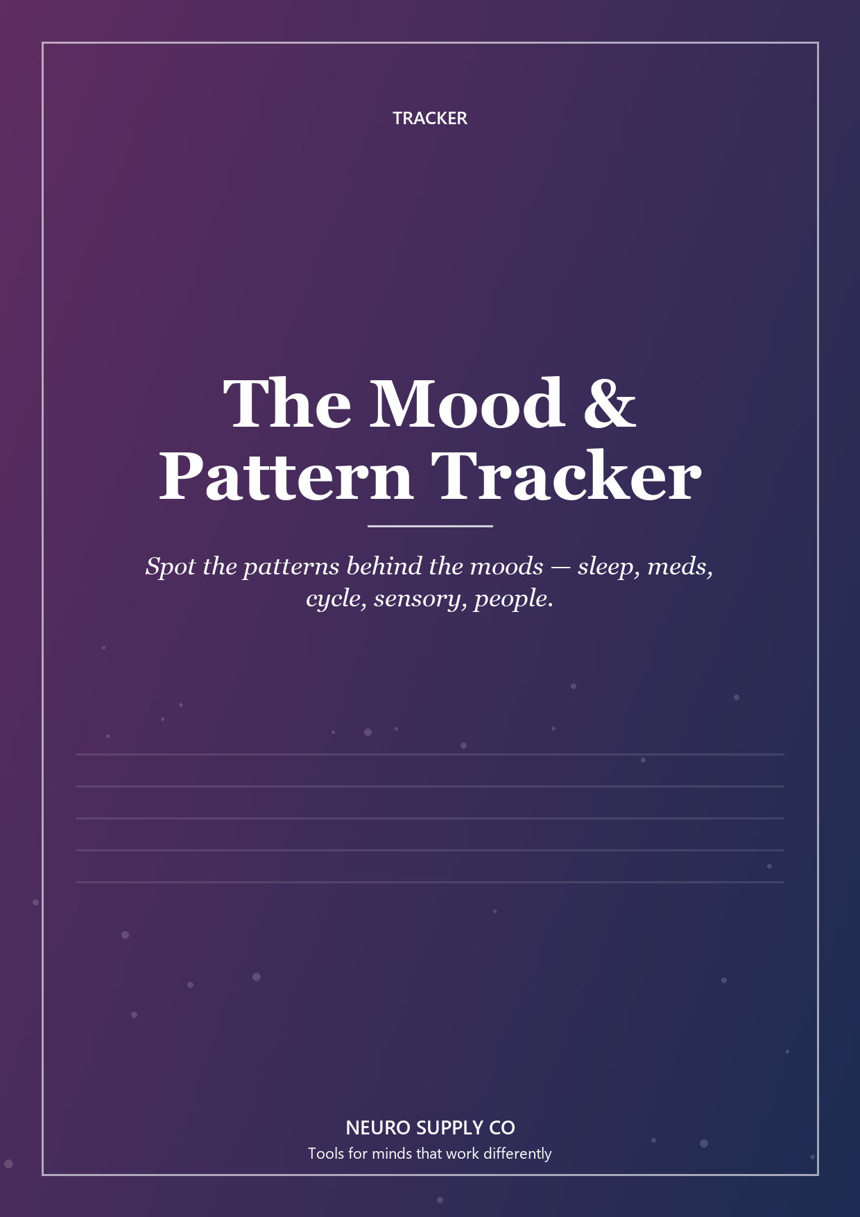 The Mood & Pattern Tracker