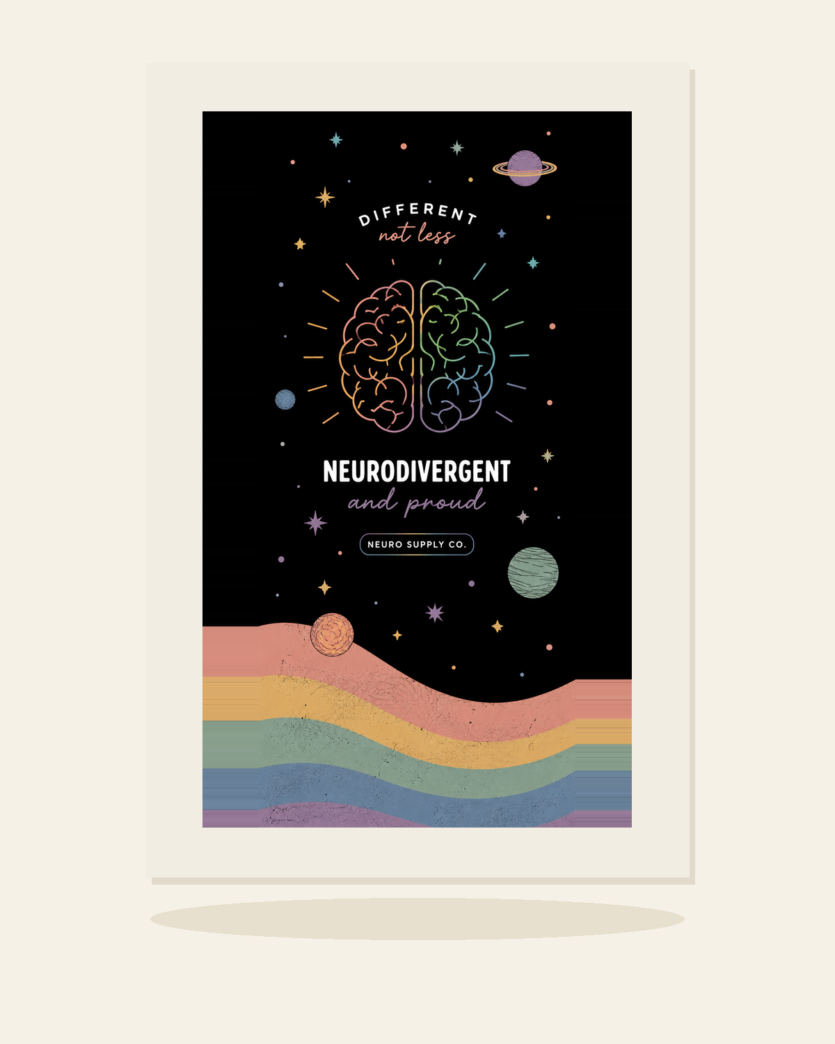 Neurodivergent & Proud — Art Print